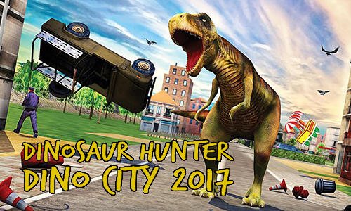 download Dinosaur hunter: Dino city 2017 apk